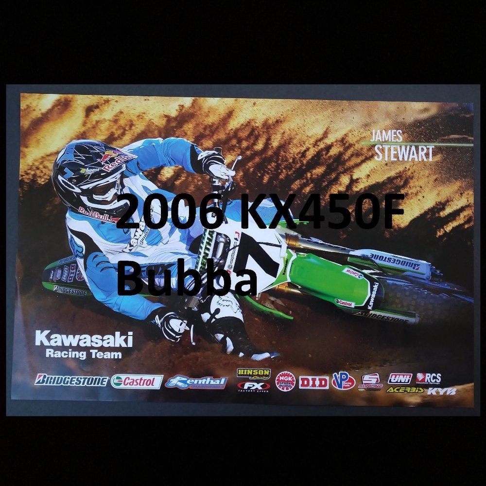 New James Bubba Steward Poster 2006 Kawasaki KX450F Motocross Supercross Redbul